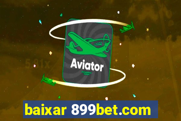 baixar 899bet.com